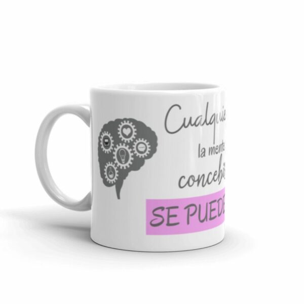 Cualquier cosa que la mente pueda concebir o crear se puede lograr