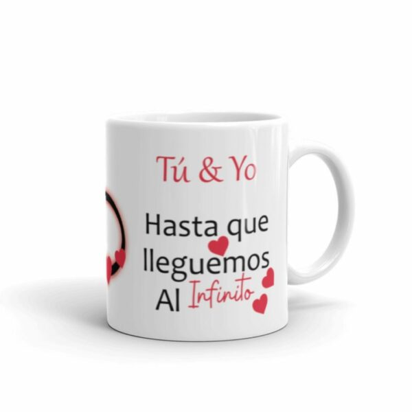 TAZA SAN VALENTIN-TE QUIERO HASTA QUE LLEGUEMOS AL INFINITO