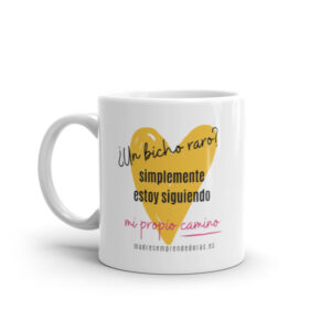 TAZA MADRES EMPRENDEDORAS UN BICHO RARO